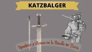 Katzbalger - La espada del lansquenete