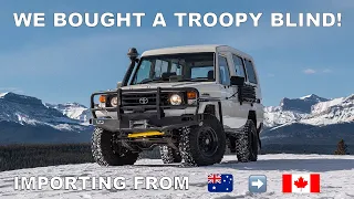 Importing a Land Cruiser Troop Carrier from Australia 🇦🇺 to Canada 🇨🇦