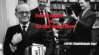 Truman Capote on The Dick Cavett Show (1978) (Subtitulado Esp)