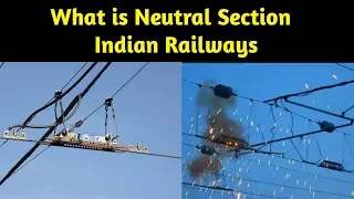 What is Neutral section in Indian Railways