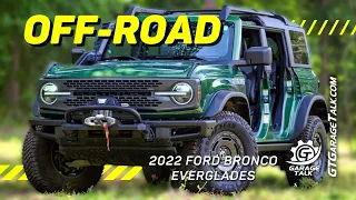 2022 Ford Bronco Everglades Deep Dive and Off-Road Demo