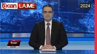 Edicioni i Lajmeve Tv Klan 22 Mars 2024, ora 12:00 | Lajme-News