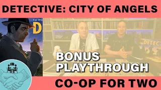 Detective City of Angels - Lost Playthrough from 2021