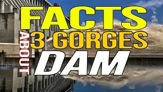 three gorges dam fact sheet | Facts About The Three Gorges Dam you should know | china flood 2020.