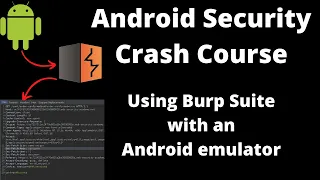 Using Burp Suite with an Android emulator