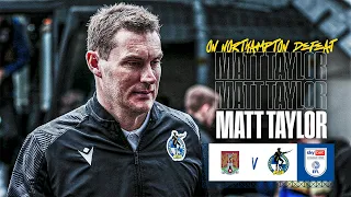 Manager Review | Matt Taylor on our defeat at Sixfields