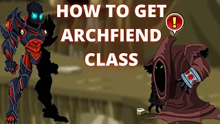 AQW How to get Archfiend Class Guide/Tutorial