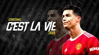 C'EST LA VIE • CRISTIANO RONALDO • AMAZING SKILL AND GOALS HD • #cristianoronaldo #manchesterunited