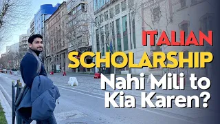 What if you don’t get a Scholarship in Italy? How to survive as a student | Rahat Khan