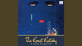 Chapter 9.16 & Closing Credits - The Great Gatsby