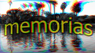 memorias (Cortometraje Experimental)