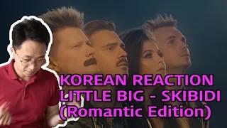 KOREAN REACTION to LITTLE_BIG_—_SKIBIDI_(Romantic_Edition)