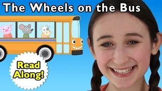 W Is for Wheels | The Wheels on the Bus #ReadAlong | Mother Goose Club Playhouse Kids Video