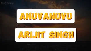 Anuvanuvu lyrical song | Om Bheem Bush | Sunny.M.R | Arijit Singh | Krishna Kanth