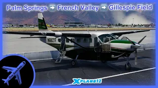 Socal GA Ops / Thranda Cessna C208B / X-Plane 12 / VATSIM #xplane12 #cessnacaravan