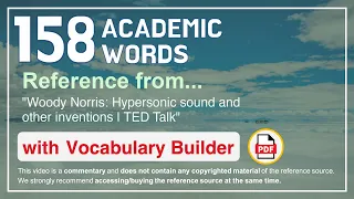 158 Academic Words Ref from "Woody Norris: Hypersonic sound and other inventions | TED Talk"