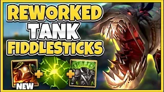 THIS REWORKED TANK FIDDLESTICKS BUILD 100% CAN'T DIE! THIS IS TOO BROKEN! - League of Legends