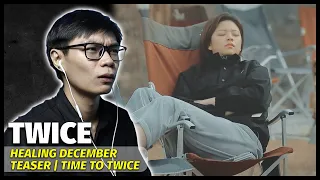 Time to Twice Healing December Teaser Reaction