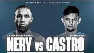 Luis Nery vs. Carlos Castro live boxing commentating no visuals