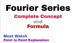 1. Fourier Series | Complete Concept | Must Watch