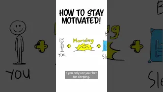 This Is How To Stay Motivated!