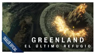 Greenland: El último refugio - Tráiler oficial en español