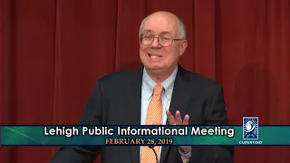 Lehigh Public Informational Meeting - February 28, 2019