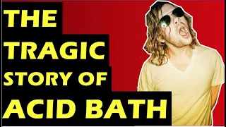 Acid Bath: The Tragic History Of The Band Death of Audie Pitre, Dax Riggs Solo Career & Reunion?