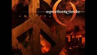 A Perfect Circle - Passive (HQ)