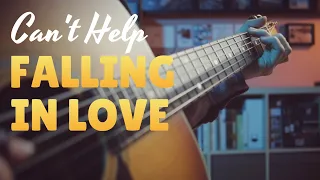 Can't Help Falling in Love | Fingerstyle guitar