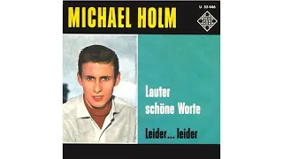 Michael Holm - Leider… leider (Dear One)