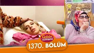 Gelinim Mutfakta 1370. Bölüm - Gelinim Mutfakta 19 Nisan Cuma