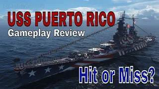 World of Warships Battlecruiser USS Puerto Rico Wows Gameplay Review