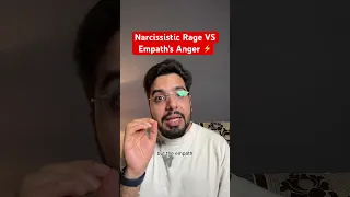 Narcissistic Rage VS Empath’s Anger