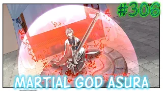 Martial God Asura | Chapter 306 | English | Cut off your Right Arm