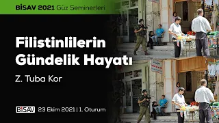 Filistinlilerin Gündelik Hayatı [1. Oturum] | Zahide Tuba Kor