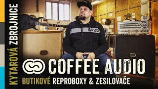 KYTAROVÁ ZBROJNICE #18 – Coffee Audio (butikové reproboxy a zesilovače)