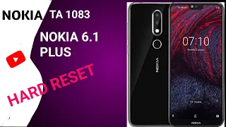 Nokia 6.1plus hard reset ! Nokia ta 1083 hard reset ! Factory reset ! Password reset ! Pattern reset