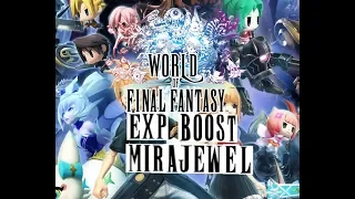 World Of Final Fantasy :Exp Boost Mirajewel Location and how much of a Exp boost