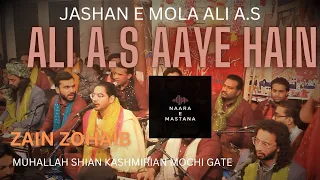 ALI A.S AAYE HAIN | ZAIN ZOHAIB | 12 RAJAB | MUHALLA SHIAN KASHMIRIA