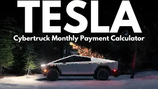 New* Tesla Cybertruck Payment Calculator