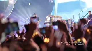 Coldplay - Fix You & Viva la Vida LIVE 2017 Full HD, Seoul, South Korea.(콜드플레이 한국 최초 서울 라이브 내한 공연)