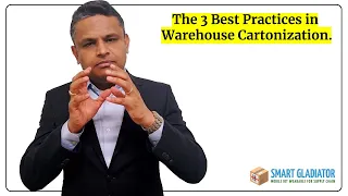 The Best Practices in Warehouse Cartonization | Smart Gladiator
