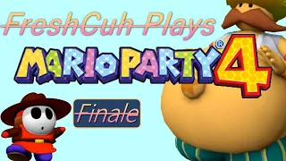 FreshCuh Plays Mario Party 4 | Who Will Win it All? (Finale)