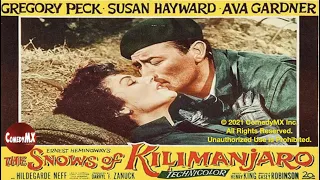 Snows of Kilimanjaro (1952) | Full Movie | Gregory Peck | Susan Hayward | Ava Gardner