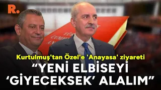 Özgür Özel'den, Kurtulmuş'un yanında buz kestiren anayasa yorumu: Yeni elbiseyi 'giyeceksek' alalım