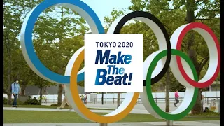 TOKYO 2020 “Make The Beat!” イントロダクション -エフェクト ver.- | Introduction -effect ver.-