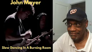 First Time Hearing | John Mayer - Slow Dancing in a Burning Room | Zooty Reactions