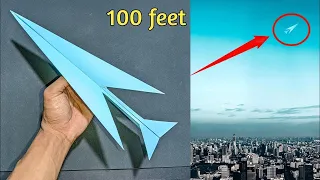 How to Make a Paper Airplane That Flys a Distance of 100 Feet / Best Paper Airplanes