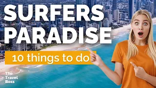 TOP 10 Things to do in Surfers Paradise, Australia 2023!